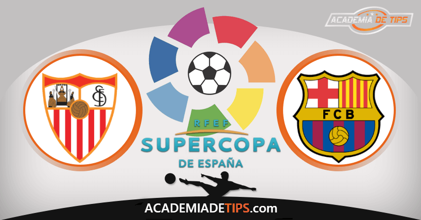 Sevilha vs Barcelona Prognóstico Super Taça de Espanha