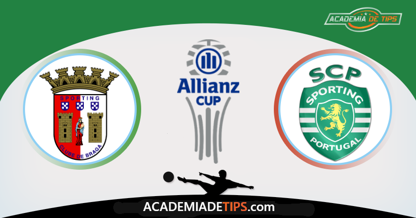 Braga vs Sporting , Apostas e Prognóstico - Allianz Cup
