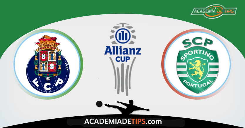 FC Porto vs Sporting, Apostas e Prognóstico - Allianz Cup