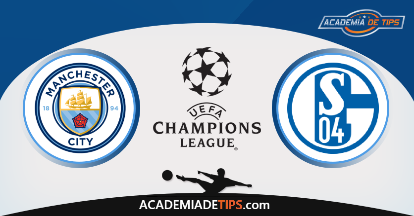 Manchester City vs Schalke 04, Prognóstico, Analise e Apostas Liga dos Campeões
