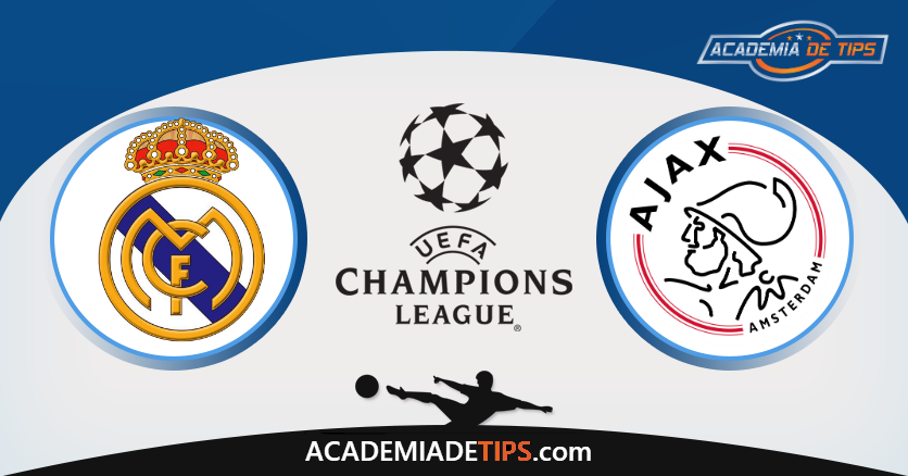 Real Madrid vs Ajax, Prognóstico, Analise e Apostas Liga dos Campeões