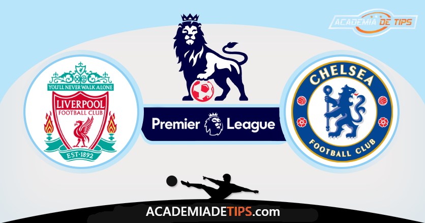 Liverpool vs Chelsea, Prognóstico, Analise e Apostas - Premier League