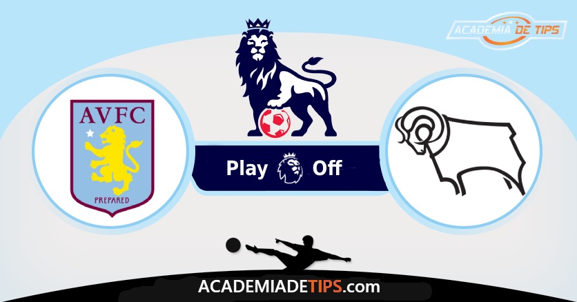 Aston Villa vs Derby County , Prognóstico e Apostas - Play-Off Premier League