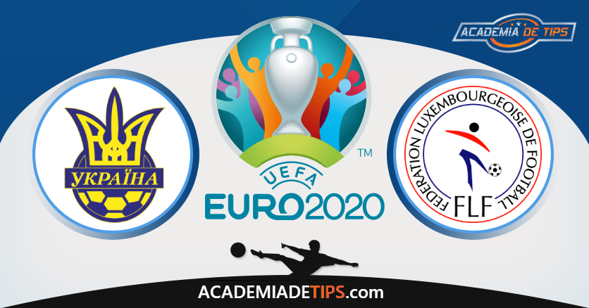 Ucrânia vs Luxemburgo, Prognóstico e Apostas - Qualificção Euro 2020