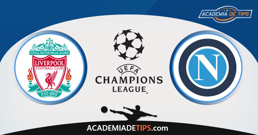 Liverpool vs Napoli, Prognóstico e Palpites de Apostas – Champions League