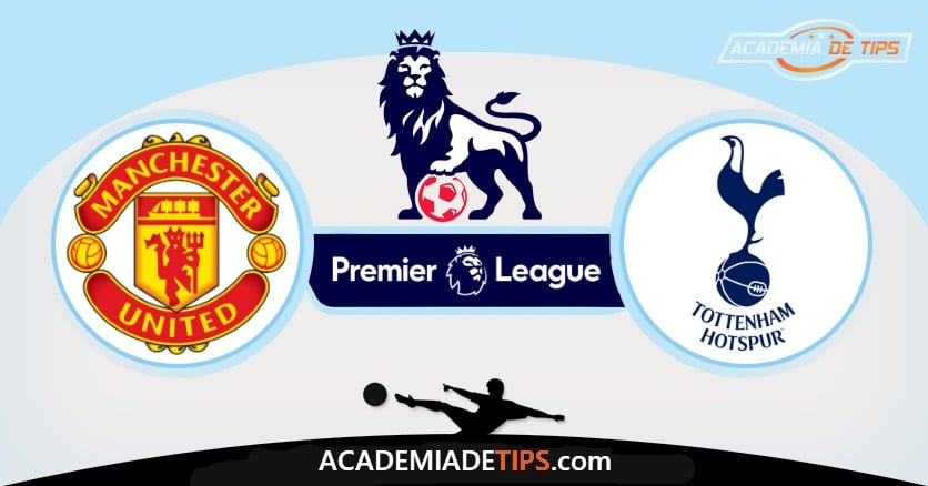 Man United vs Tottenham, Prognóstico, Analise e Palpites de Apostas - Premier League