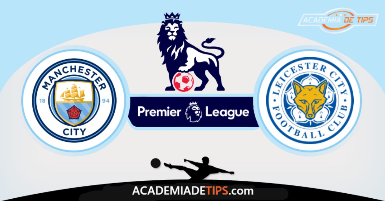 Manchester City x Leicester, Prognóstico, Analise e Palpites de Apostas - Premier League