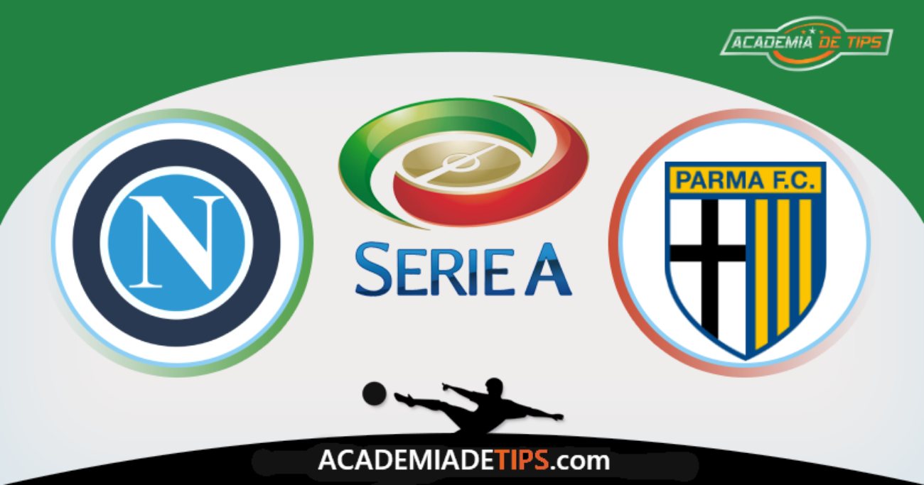 Napoli vs Parma, Prognóstico, Analise e Palpites de Apostas – Italia Serie A