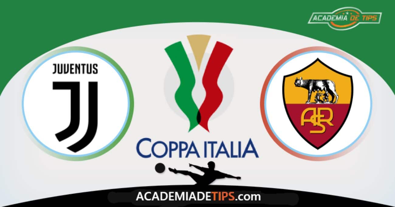 Juventus vs Roma, Prognóstico, Analise e Palpites de Apostas – Coppa Italia
