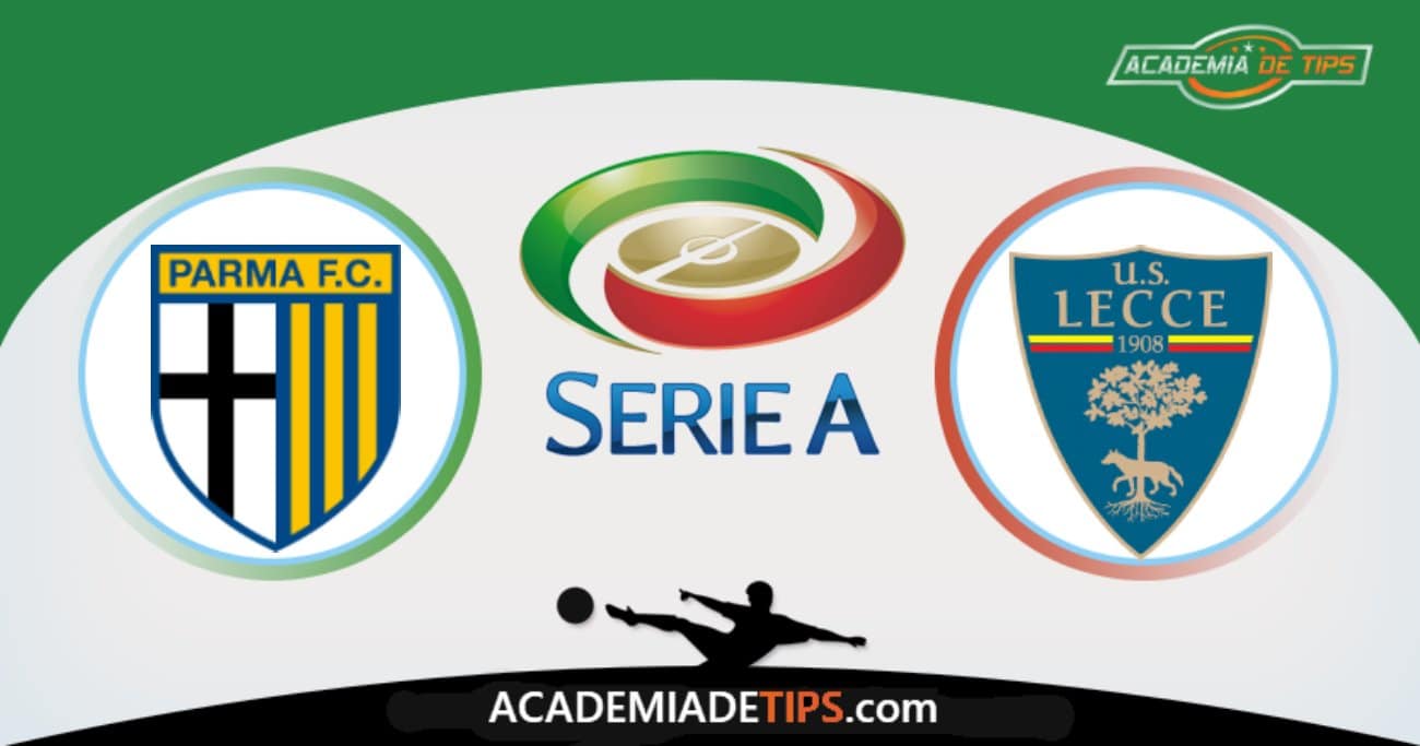 Parma vs lecce, Prognóstico, Analise e Palpites de Apostas – Italia Serie A