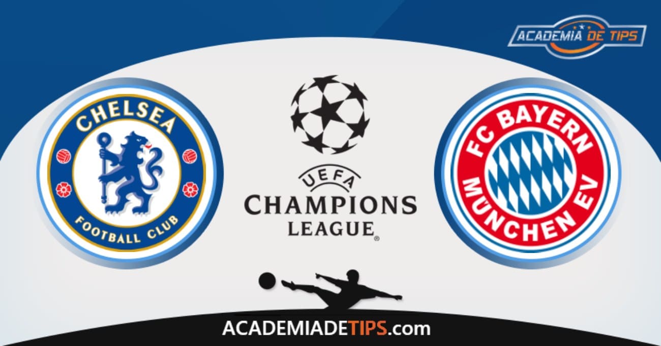 Chelsea x Bayern, Prognóstico, Analise e Palpites de Apostas – Champions League