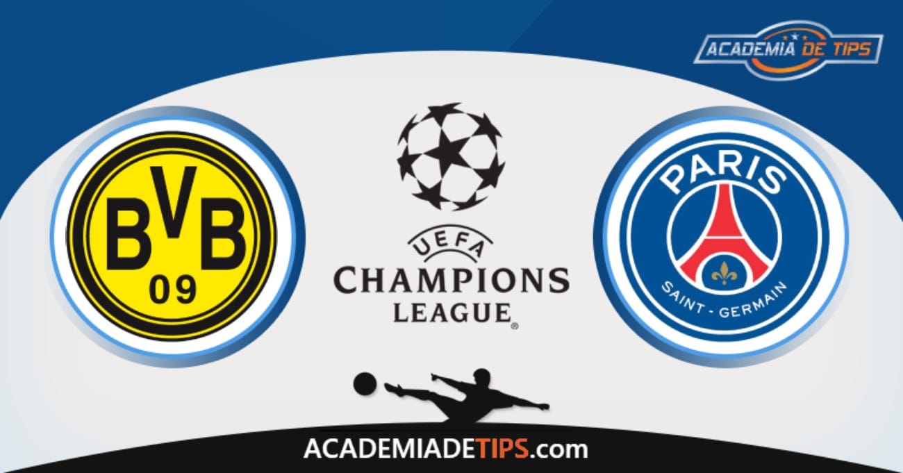 Dortmund x PSG, Prognóstico, Analise e Palpites de Apostas – Champions League