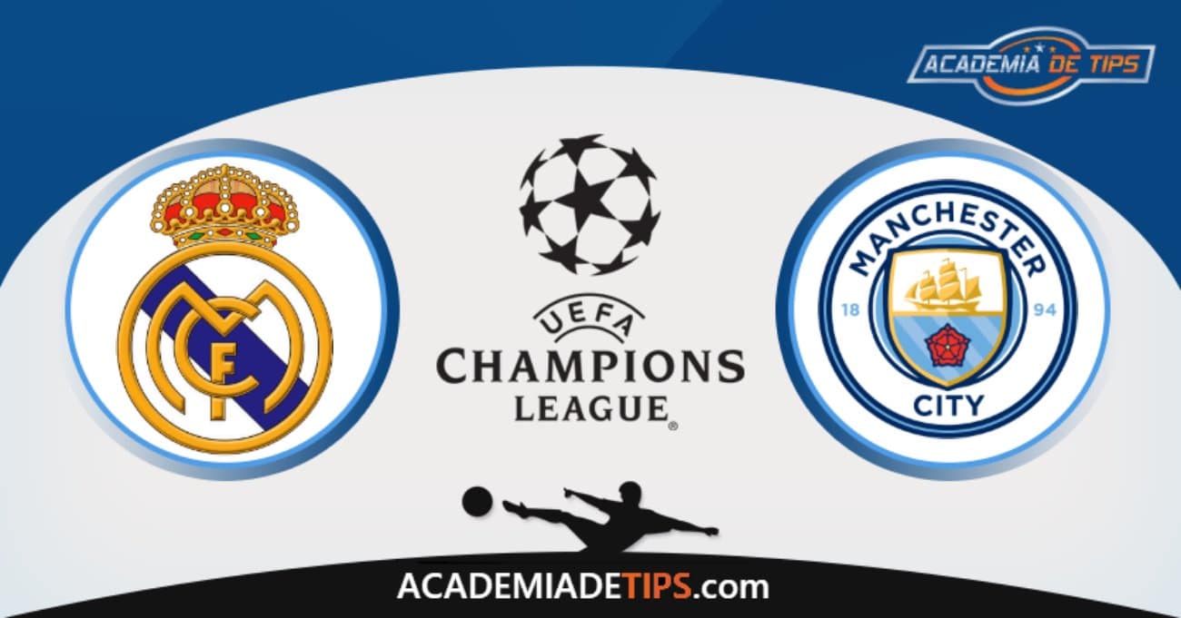Real Madrid x Man City, Prognóstico, Analise e Palpites de Apostas - Champions League