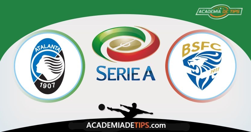 Atalanta x Brescia, Prognóstico, Analise e Palpites de Apostas – Serie A