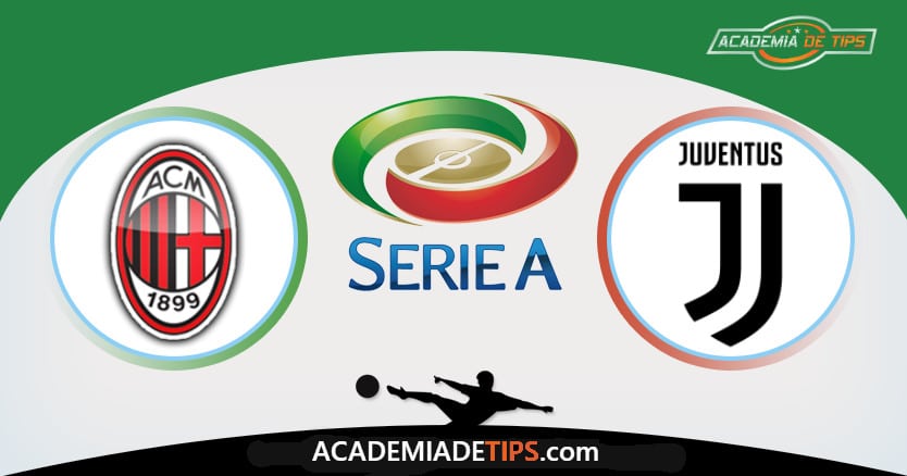 Milan x Juventus, Prognóstico, Analise e Palpites de Apostas – Serie A