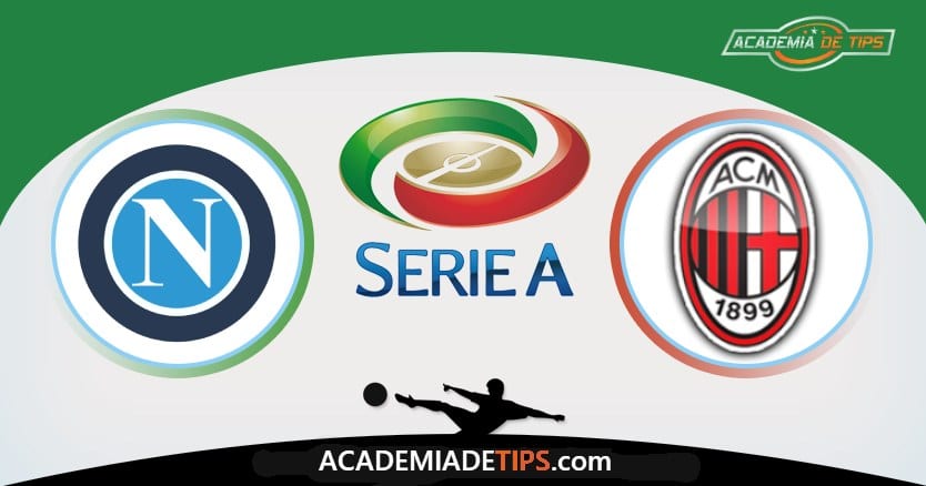 Napoli x AC Milan, Prognóstico, Analise e Palpites de Apostas – Serie A