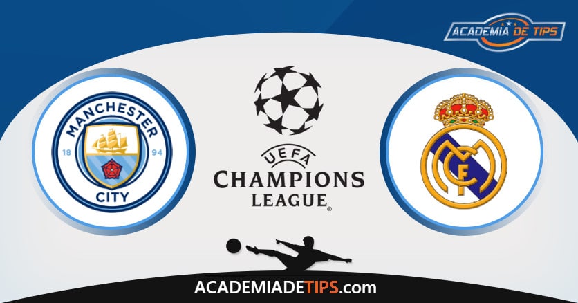 Man City x Real Madrid, Prognóstico, Análise e Palpites de Apostas – Champions League