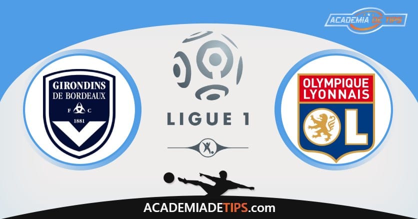 Bordeaux vs Lyon, Prognóstico, Análise e Palpites de Apostas – Ligue 1