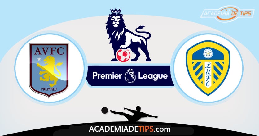 Aston Villa x Leeds United, Prognóstico, Análise e Palpites de Apostas - Premier League