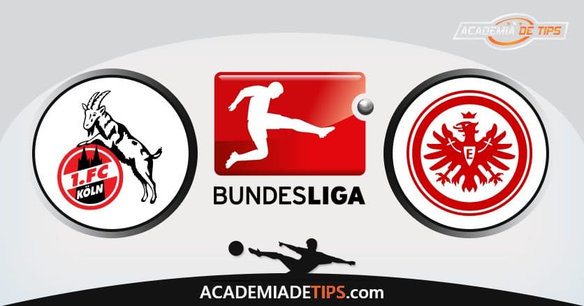 Koln vs Frankfurt, Prognóstico, Análise e Palpites de Apostas – Bundesliga