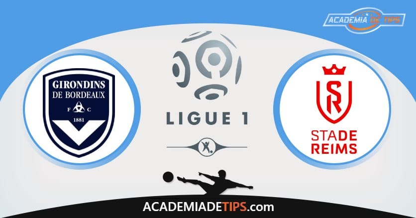 Bordeaux vs Reims, Prognóstico, Análise Ligue 1 – Apostas Para 3 Jogos