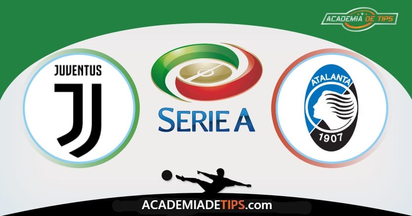 Juventus X Atalanta, Prognóstico, Análise Serie A – Tips Para 3 Jogos