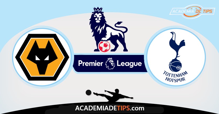 Wolverhampton vs Tottenham, Prognóstico, Análise Premier League – Tips Para 4 Jogos
