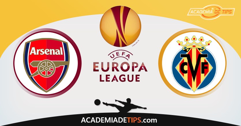 Arsenal vs Villarreal, Prognóstico, Análise e Apostas Liga Europa – 2 Jogos