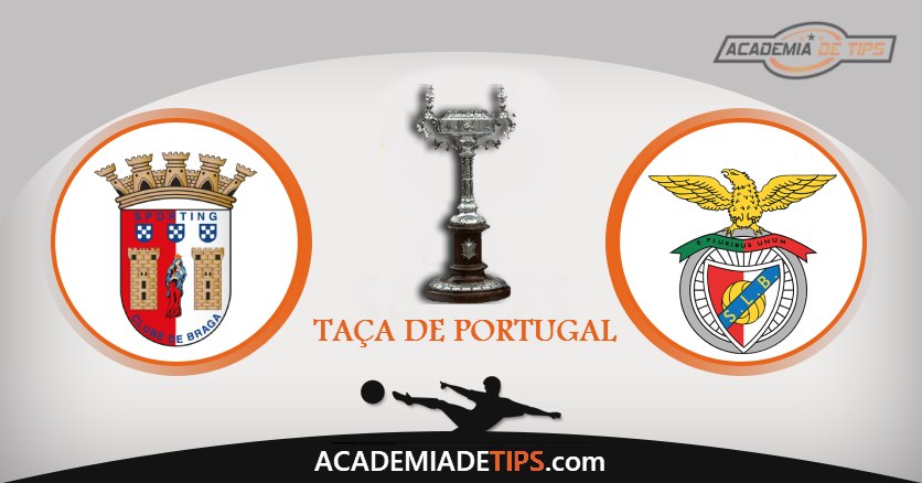 Braga vs Benfica, Prognóstico, Análise e Apostas Final Taça – 2 Palpites
