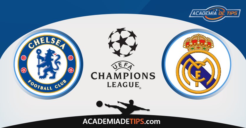 Chelsea vs Real Madrid, Prognóstico, Análise e Apostas Champions League – 2 Jogos