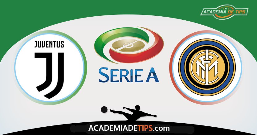 Juventus vs Inter, Prognóstico, Análise e Apostas Serie A – 3 Palpites