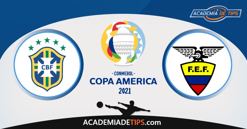 Brasil vs Equador, Prognóstico, Análise e Apostas Copa América 2021