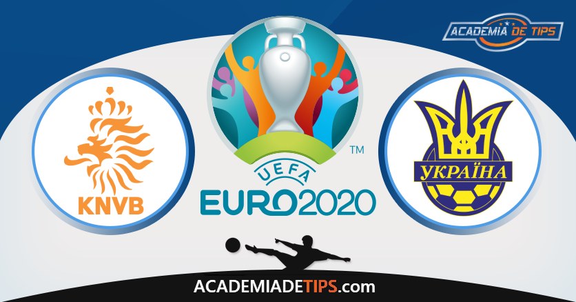Países Baixos vs Ucrânia, Prognóstico, Análise e Apostas Euro 2020