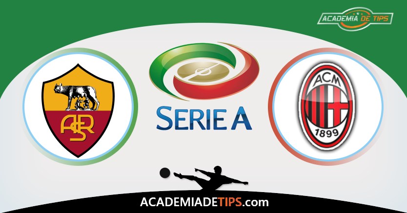 AS Roma vs AC Milan, Prognóstico, Análise e Apostas e Tips Sugeridas