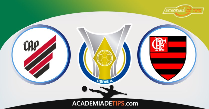 Athletico-PR vs Flamengo, Prognóstico, Análise e Apostas Brasileirão – 4 Tips Sugeridas