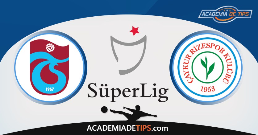 Trabzonspor vs Rizespor, Prognóstico, Análise e Apostas Super Lig