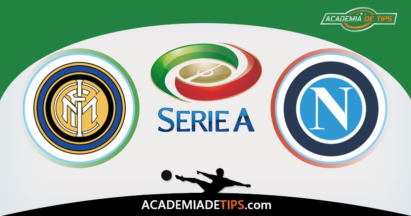 Inter vs Napoli, Prognóstico, Análise, Apostas e Tips Sugeridas