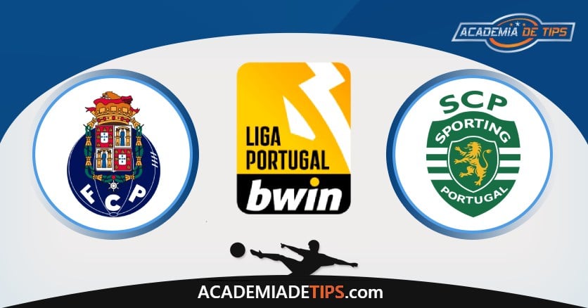 Porto vs Sporting, Prognóstico, Análise, Apostas e Tips Sugeridas
