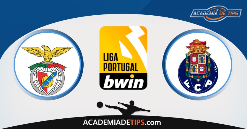 Benfica vs Porto, Prognóstico, Análise, Apostas e Tips Sugeridas