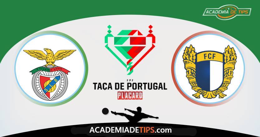 Benfica x Famalicão, Prognóstico, Análise, Apostas e Tips Sugeridas