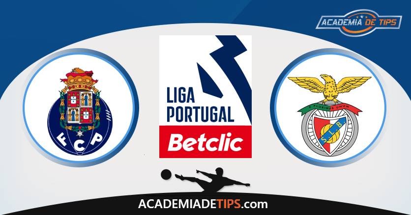 Porto x Benfica, Prognóstico, Análise, Apostas e Tips Sugeridas